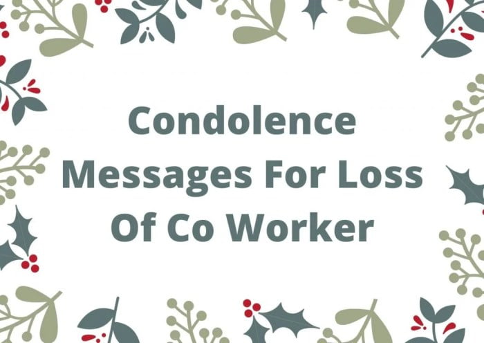 condolence messages for a coworkers family member