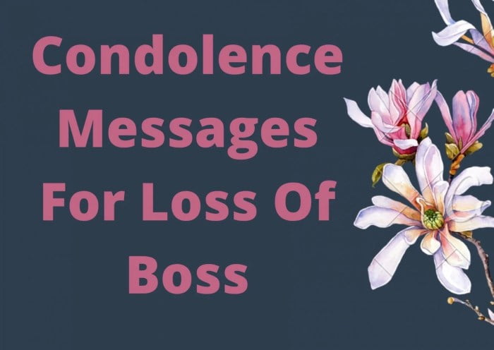 condolence messages for boss terbaru